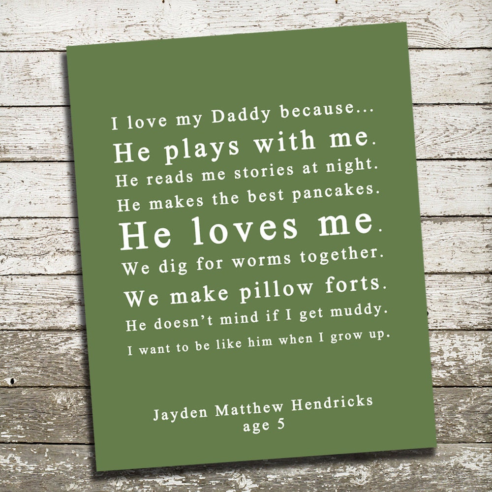 Fathers Day Gift with Custom Text and Colors - I Love Daddy Because - 8x10 Gift Print
