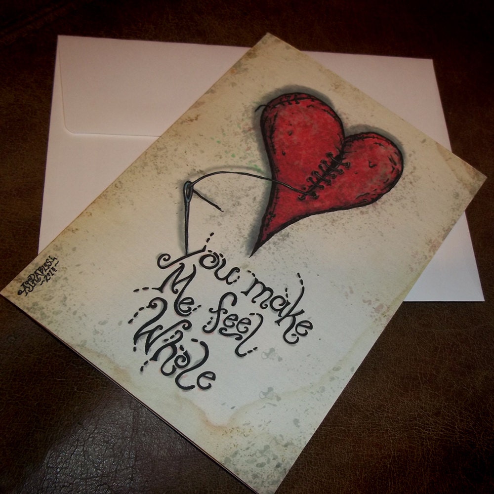 You Make Me Feel Whole Valentine's Day Love Card Romantic  5x7 Greeting Card Blank inside by Agorables Undead