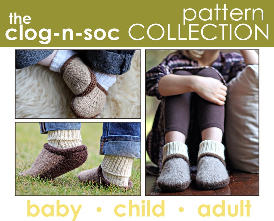 The Clog-n-Soc Pattern Collection:  Baby, Child, and Adult Slipper PATTERNS