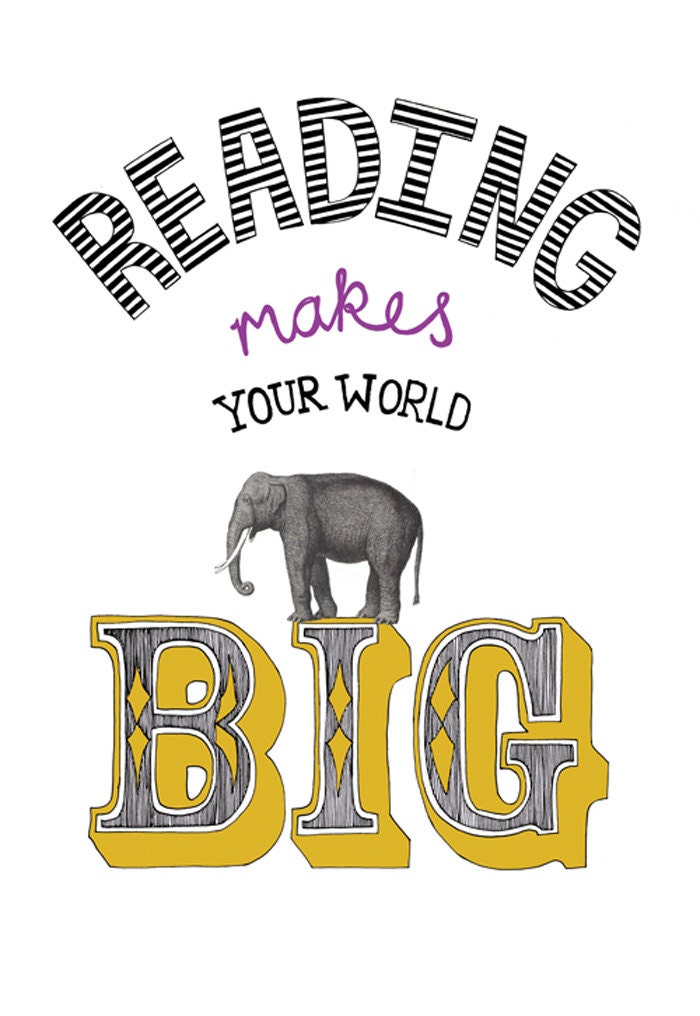 reading makes your world big