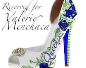 Wedding shoes reserved for Valerie