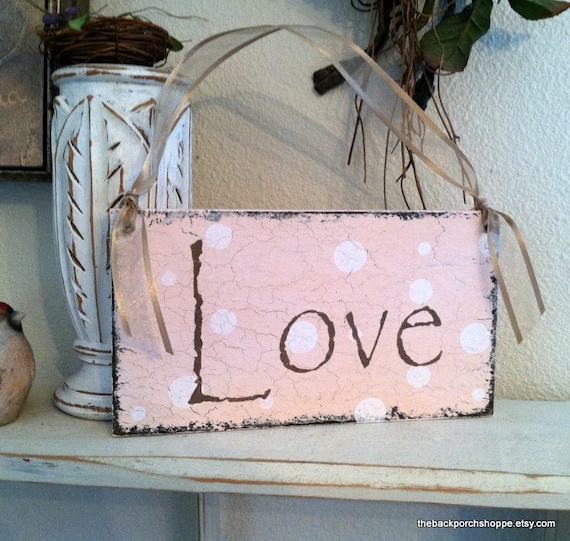 LOVE 9 x 5 Shabby Cottage Pink VALENTINES DAY Signs Vintage Style