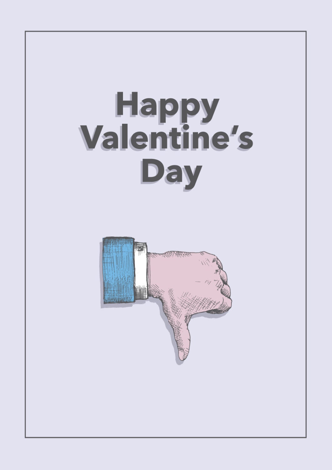 Lonely Valentines card Unlike Valentine's Day - Facebook dislike greeting card