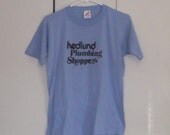 vintage 1980s hedlund plumbing shoppe t-shirt jerzees 50/50 blue