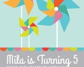 Pinwheel Birthday Party Invitation - Mulit Colored - 5x7 or 4x6 Inches - Digital File - Print Your Own