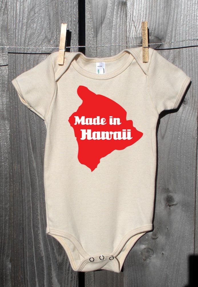 Made in Hawaii-- Screenprinted American Apparel Organic Onesie