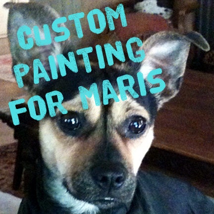 CUSTOM painting for Maris