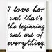 I Love Her - (in Classic Black and White) Inspiring Romantic Love Quote - 8x10 inch on A4 Print
