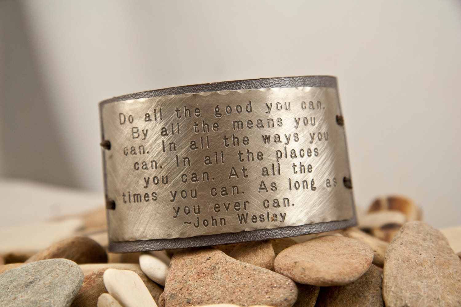Do all the good you can by all the means you can Leather bracelet 1.5 inches