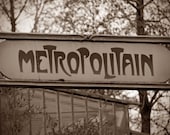 Metropolitain Paris, Sign Photo 5x7 Original Fine Art Photography Print