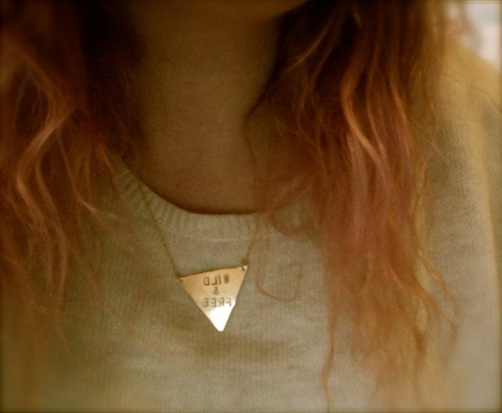 Stamped triangle necklace. Wild and Free or CUSTOM message