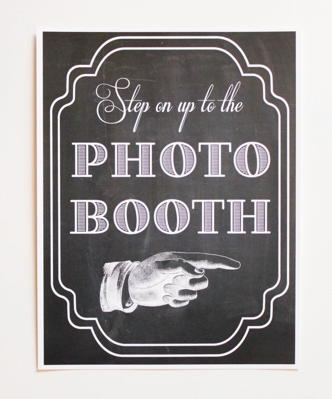Printed Photo Booth Sign. Photo Booth Prop. Photobooth Prop. Photo Booth.Chalkboard Sign, Wedding Reception. Chalk