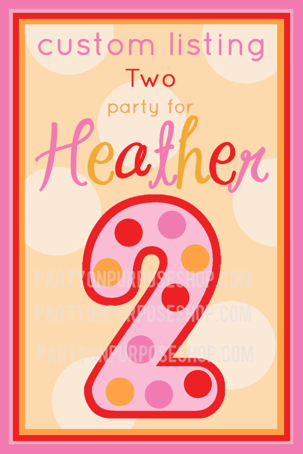 Reserved For Heather - Two - Custom Party Package