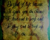 Vintage Daily Inspiration, Quote, Handmade, Be Glad of Life by Henry VanDyke, Love Work Play, Green, Calligraphy, Parchment on Wood