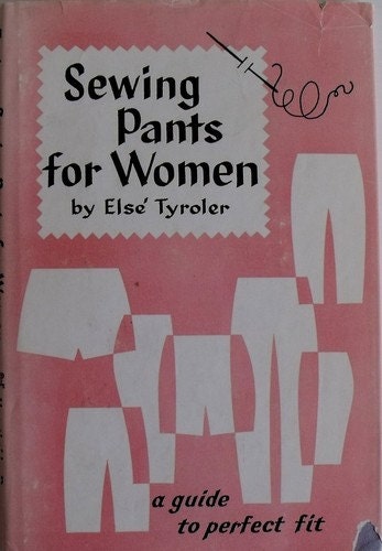 Sewing Pants For Women Else' Tyroler