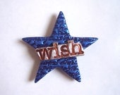 Make a Wish-Vintage Script Wish on a Star Magnet-Polymer Clay Magnet Art