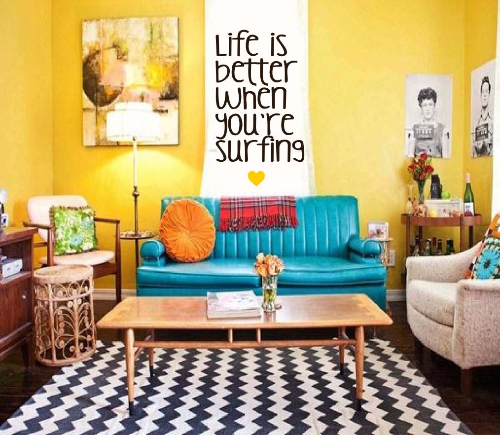 Life is better surfing -  Surf Wisdom Art - Large Colorful and vibrant Coastal - Vinyl wall art words decal sticker by 3rdaveshore