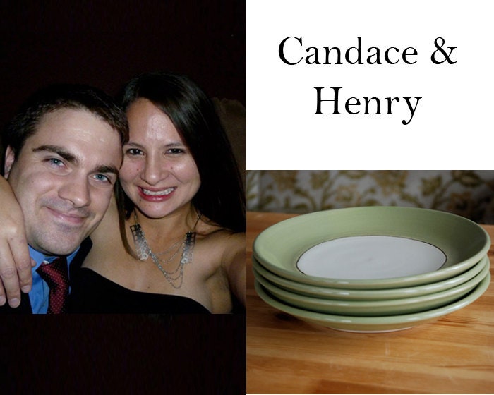 Dinner Plates for Candace and Henry