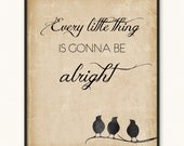 11x14 Three Little Birds Art Print Every Little Thing Bob Marley