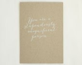 Magnificent person card