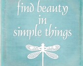 Find Beauty in Simple Things  - 6x6 Art Block - Yoga Namaste OM - Word Art Print