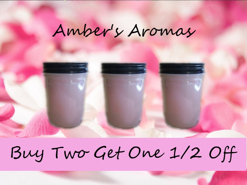 SALE Buy 2 Hand Poured Scented Candles Get the 3rd 1/2 Off - 8oz Jar - You Choose from Over 100 Scents