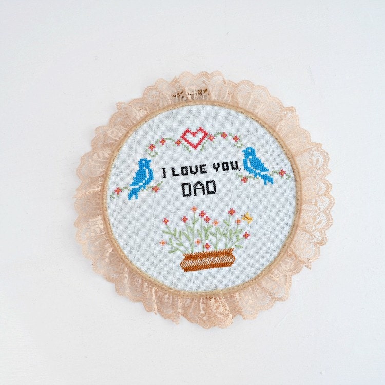 Wall hanging I love you, Dad cross stitch vintage embroidery hoop Father's Day gift
