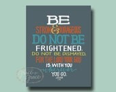 8x10 Fine Art Giclee Print- Be Strong and Courageous- Hand Lettering -Graduation - Baby Shower- Baby Dedication
