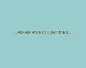 Reserved for Sarah.