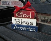 4th of July wood blocks- God Bless America mini stacker