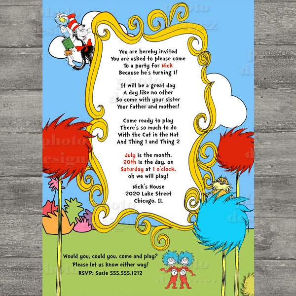 DIY Dr. Seuss  PRINTABLE Birthday Invitation,  -Lorax, Cat In The Hat
