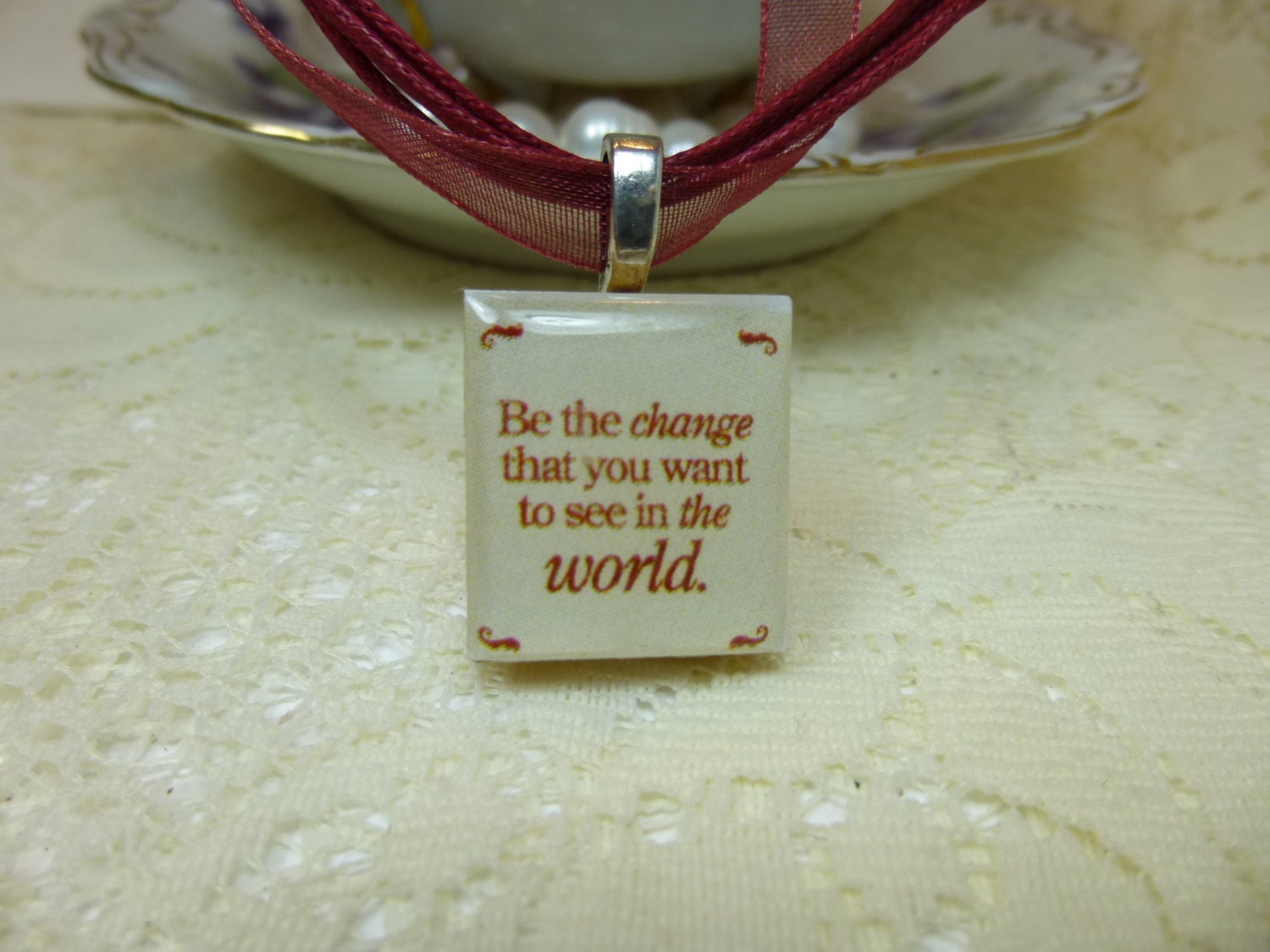 Be The Change You Want To See In The World Scrabble Tile Necklace on Ribbon or Ball Chain