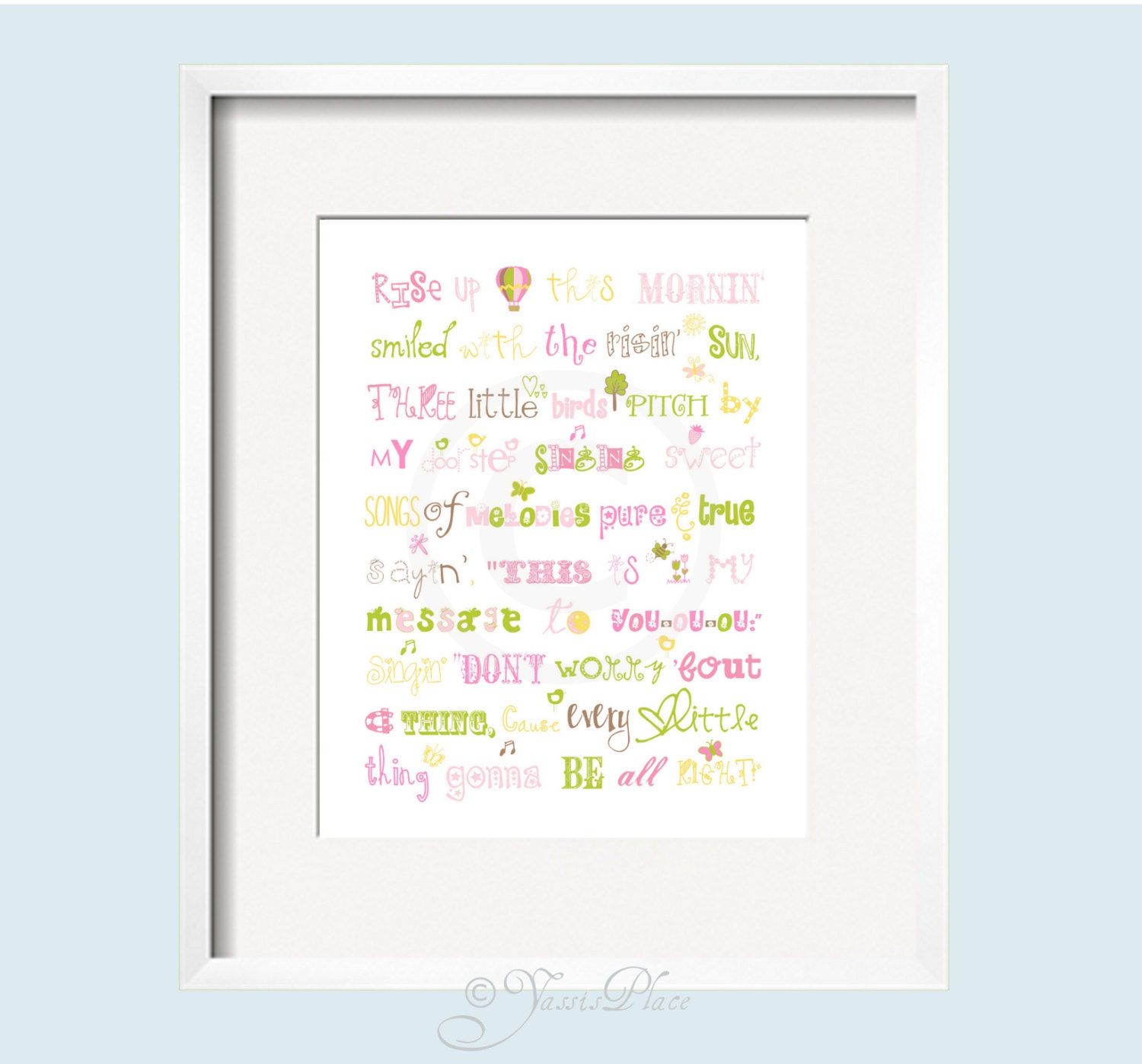 Three Little Birds Bob Marley Print Song Quote in pink, yellow, green and brown for Camille bedding 8x10 by YassisPlace, Many Colors