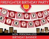 Firefighter Birthday Party - Banner (Happy Birthday) NonPersonalized Printable // Firefighter - B24Ni