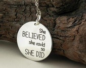 Graduation gift ... She BELIEVED she could, so SHE DID ... sterling silver necklace ... inspirational quote ... key ring