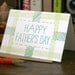 Happy Father's Day - Single Card