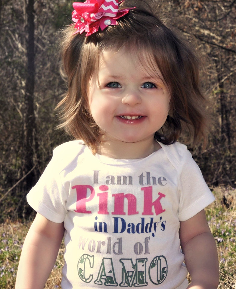 I am the Pink in Daddy's world of Camo - Baby ONESIE - Toddler Tee also available