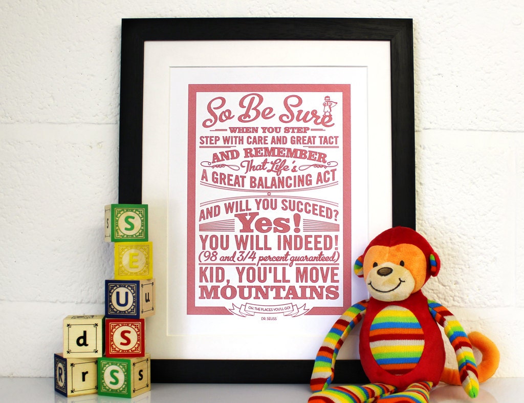 Oh The Places You'll Go - Dr Seuss Poster