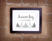 Dream Big Little One - 8x10 Printable Art - Instant Download