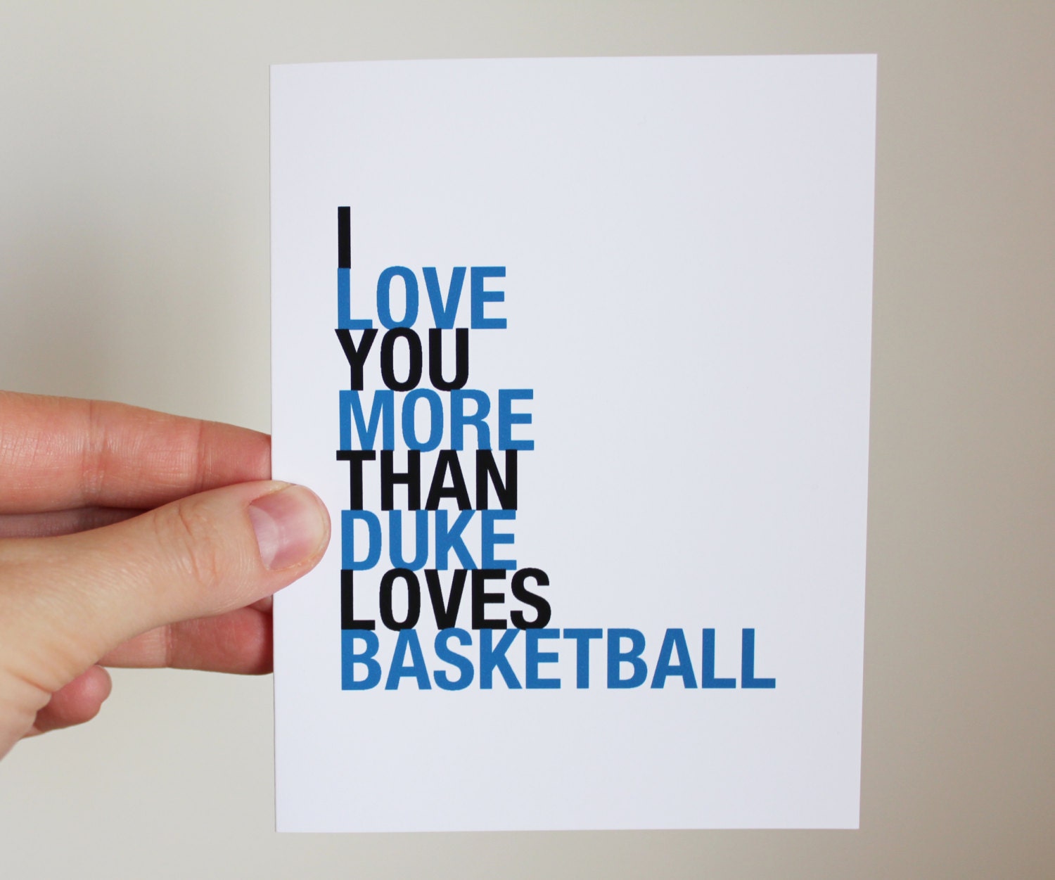 Fathers Day Card, I Love You More Than Duke Loves Basketball, A2
