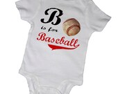 B' is for BASEBALL BABY Bodysuits,Tees, Homerun, Allstar, World Series, Bat, Glove, Infant, Newborn, Baby Shower, Party Favor