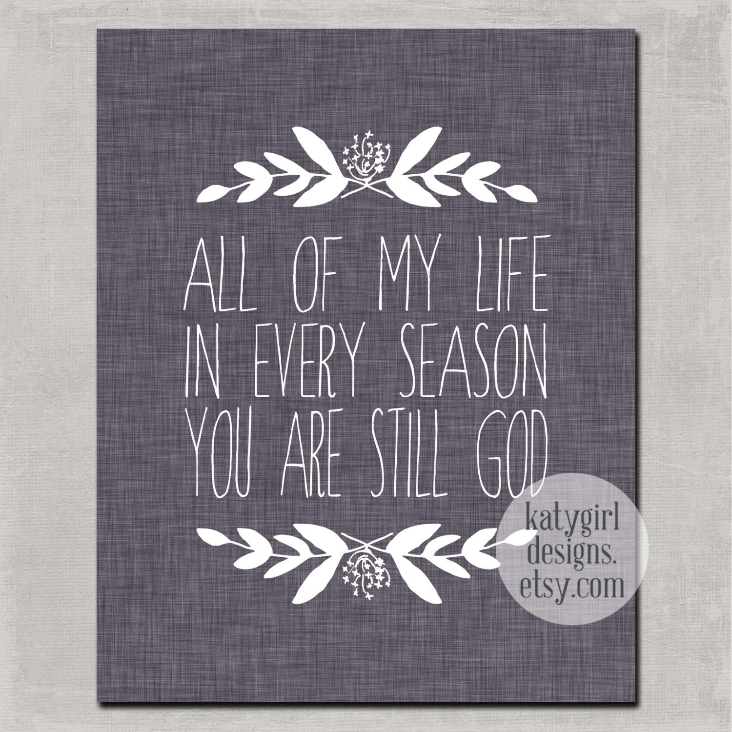 Every Season - Gray - 8x10 Print