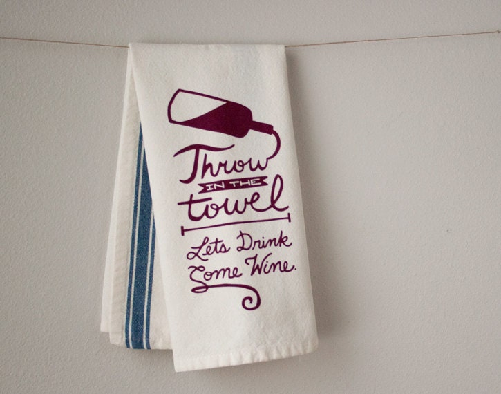 Wine Drinkers - Screenprinted Kitchen Wine Themed Tea Towel
