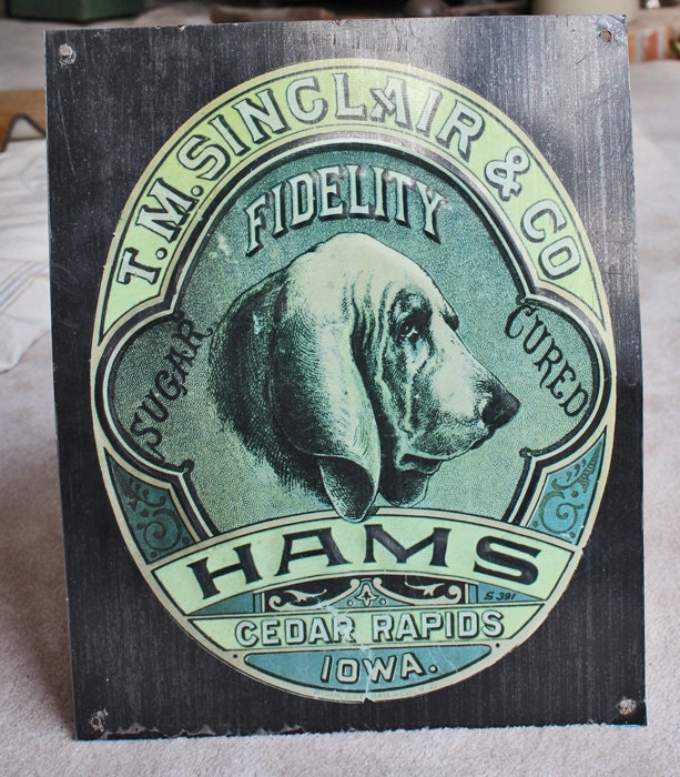 Sinclair & Co Fidelity Hams vintage tin sign