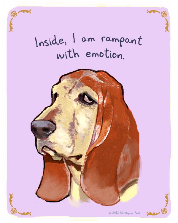 Blood Hound 8x10 Print of Original Painting with phrase