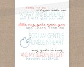 Scripture Print for the wall - Matthew 11:28-30 "Yoke Is Easy" 8x10 bible verse wall art decor