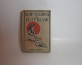 Vintage Book Alice B Emerson Ruth Fielding on Cliff Island 1915 volume 6