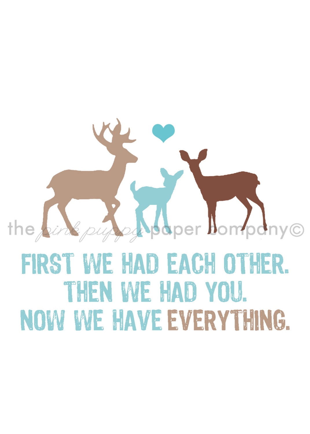 Now We Have Everything 5x7 Deer Family Print (you choose your colors)
