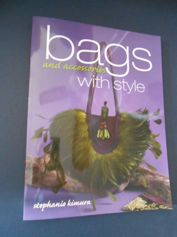 Bags with Style Stephanie Kimura