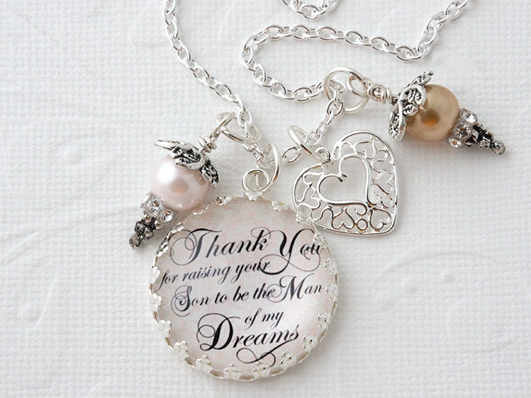 Thank You for Raising Your Son to be the Man of My Dreams Necklace, Gift for Mother in Law, Personalized Necklace, Mother of Groom Gift
